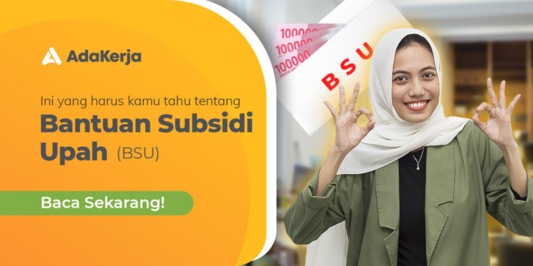 Bantuan Subsidi Upah (BSU)