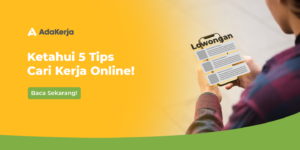 5 Tips Cari Kerja Online